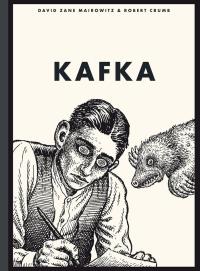 Kafka wyd. 2. Autor: David Zane Mairowitz, Crumb Robert. Dobreksiazki.pl Okładka książki Kafka wyd. 2