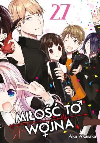 Okładka książki KAGUYA-SAMA Miłość to wojna. Tom 27