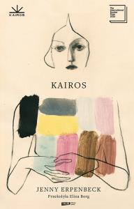 Kairos. Autor: Erpenbeck Jenny. Dobreksiazki.pl Okładka książki Kairos