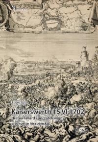 Okładka książki Kaiserswerth 15 VI 1702