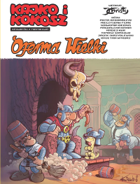 Kajko i Kokosz. Opowieści z Mirmiłowa. Oferma Wielki. Autor: Maciej Kur, Tomasz Samojlik, Piotr Bednarczyk, Sławomir Kiełbus, Bédu, Wykurz Kajetan, Mieczysław Fijał, Magdalena 'Meago' Kania, Skrzydlewski Jacek. Dobreksiazki.pl Okładka książki Kajko i Kokosz. Opowieści z Mirmiłowa. Oferma Wielki
