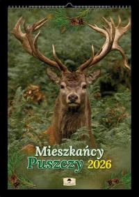 Kalendarz 2026 A3 ścienny mieszkańcy puszczy. Wydawca: Pan Kalendarzyk. Dobreksiazki.pl Opakowanie Kalendarz 2026 A3 ścienny mieszkańcy puszczy
