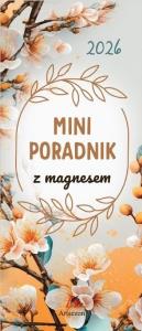 Kalendarz 2026 mini poradnik z magnesem 7,5x18,5cm. Wydawca: Artsezon. Dobreksiazki.pl Opakowanie Kalendarz 2026 mini poradnik z magnesem 7,5x18,5cm