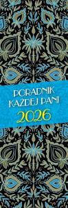 Kalendarz 2026 Poradnik Każdej Pani MIX. Wydawca: AVANTI. Dobreksiazki.pl Opakowanie Kalendarz 2026 Poradnik Każdej Pani MIX