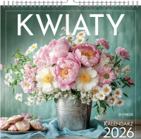 Kalendarz 2026 Wieloplanszowy Kwadrat Kwiaty. Wydawca: O-press. Dobreksiazki.pl Opakowanie Kalendarz 2026 Wieloplanszowy Kwadrat Kwiaty