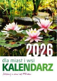 Kalendarz dla Miasta i Wsi 2026. Autor: Praca zbiorowa. Dobreksiazki.pl Okładka książki Kalendarz dla Miasta i Wsi 2026