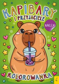 Kapibary i przyjaciele. Kolorowanka. Autor: Opracowanie zbiorowe. Dobreksiazki.pl Okładka książki Kapibary i przyjaciele. Kolorowanka