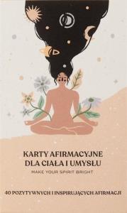 Karty afirmacyjne dla ciała i umysłu. Autor:   Praca zbiorowa. Dobreksiazki.pl Okładka książki Karty afirmacyjne dla ciała i umysłu