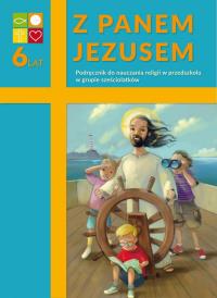Katechizm 6-latek Z Panem Jezusem podr. WK. Autor: Praca zbiorowa. Dobreksiazki.pl Okładka książki Katechizm 6-latek Z Panem Jezusem podr. WK