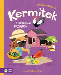 Kermitek i słoneczne przygody. Autor: Mastalerek Beata. Dobreksiazki.pl Okładka książki Kermitek i słoneczne przygody