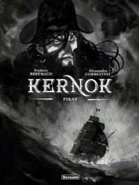 Kernok. Pirat. Autor: Frederic Brremaud, Alessandro Corbettini. Dobreksiazki.pl Okładka książki Kernok. Pirat