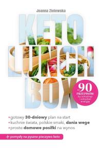 KETO LunchBOX. Autor: Joanna Zielewska. Dobreksiazki.pl Okładka książki KETO LunchBOX