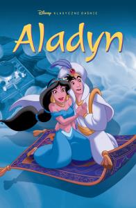 Klasyczne baśnie Disneya w komiksie. Aladyn. Autor: Bobbi JG Weiss, Xavier Vives Mateu, Mateusz Lisowski. Dobreksiazki.pl Okładka książki Klasyczne baśnie Disneya w komiksie. Aladyn