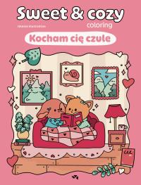 Okładka książki Kocham cię czule. Sweet & cozy coloring