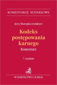 Okładka książki Kodeks postępowania karnego. Komentarz wyd. 7