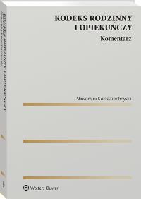Okładka książki Kodeks rodzinny i opiekuńczy. Komentarz