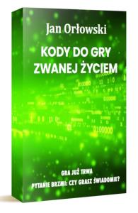 Okładka książki Kody do gry zwanej życiem