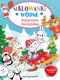Kolorowa gwiazdka. Malowanki wodne. Pędzelkiem i wodą. Autor: Opracowanie zbiorowe. Dobreksiazki.pl Okładka książki Kolorowa gwiazdka. Malowanki wodne. Pędzelkiem i wodą