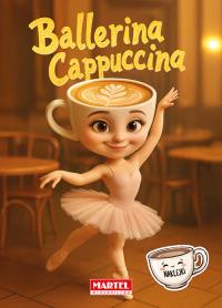 Kolorowanka Ballerina Cappuccina z naklejkami. Autor: Agata Niemirska. Dobreksiazki.pl Okładka książki Kolorowanka Ballerina Cappuccina z naklejkami