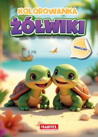 Kolorowanka Żółwiki z naklejkami. Autor: Maciej Ratajczyk. Dobreksiazki.pl Okładka książki Kolorowanka Żółwiki z naklejkami