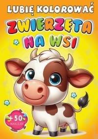 Kolorowanka Zwierzęta na wsi + 50 naklejek. Autor: Praca zbiorowa. Dobreksiazki.pl Okładka książki Kolorowanka Zwierzęta na wsi + 50 naklejek