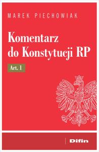 Okładka książki Komentarz do Konstytucji RP art. 1