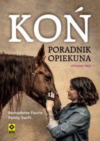 Okładka książki Koń Poradnik opiekuna