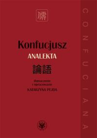Okładka książki Konfucjusz. Analekta, wyd. 2