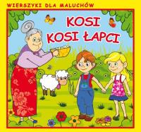 Kosi, kosi łapci. Wydawca: Literat. Dobreksiazki.pl Opakowanie Kosi, kosi łapci