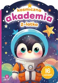 Okładka książki Kosmiczna akademia 2-latka
