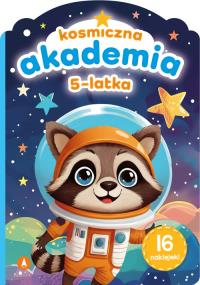 Okładka książki Kosmiczna akademia 5-latka