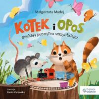 Okładka książki Kotek i opos szukają początku wszystkiego