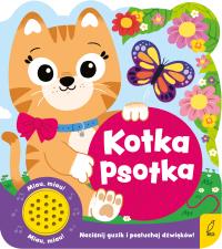 Kotka psotka. Książeczka dźwiękowa. Autor: Opracowanie zbiorowe. Dobreksiazki.pl Okładka książki Kotka psotka. Książeczka dźwiękowa