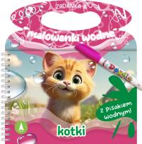 Kotki. Zadanka & malowanki wodne. Autor: Wioleta Żyłowska. Dobreksiazki.pl Okładka książki Kotki. Zadanka & malowanki wodne