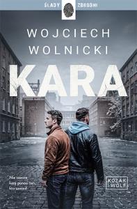 Okładka książki Kozak i Wolf T.3 Kara