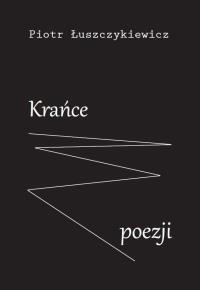 Okładka książki Krańce poezji