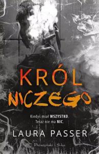 Król niczego DL. Autor: Laura Passer. Dobreksiazki.pl Okładka książki Król niczego DL