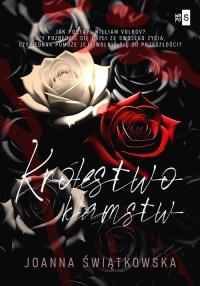 Królestwo kłamstw #2. Autor: Joanna Świątkowska. Dobreksiazki.pl Okładka książki Królestwo kłamstw #2