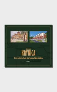 Okładka książki Krynica. Historia i architektura
