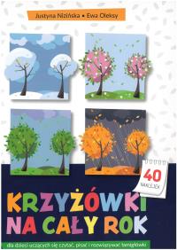 Krzyżówki na cały rok. Autor: Nizińska Justyna, Oleksy Ewa. Dobreksiazki.pl Okładka książki Krzyżówki na cały rok