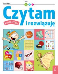 Książkożercy Czytam i rozwiązuję Poziom 1 Tom 3. Autor: Opracowanie zbiorowe. Dobreksiazki.pl Okładka książki Książkożercy Czytam i rozwiązuję Poziom 1 Tom 3