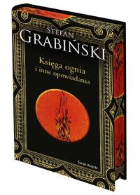 Księga ognia i inne opowiadania (barwione brzegi). Autor: Grabiński Stefan. Dobreksiazki.pl Okładka książki Księga ognia i inne opowiadania (barwione brzegi)
