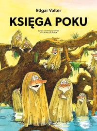Księga Poku. Autor: Edgar Valter. Dobreksiazki.pl Okładka książki Księga Poku
