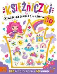 Księżniczki. Aktywizujące zadania z naklejkami. 100 naklejek do zadań + 60 naklejek 3D. Autor: Podgórska Anna. Dobreksiazki.pl Okładka książki Księżniczki. Aktywizujące zadania z naklejkami. 100 naklejek do zadań + 60 naklejek 3D