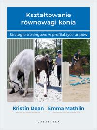 Okładka książki Kształtowanie równowagi konia
