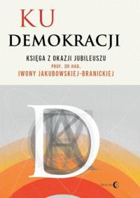 Okładka książki Ku demokracji