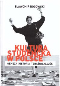 Okładka książki Kultura studencka w Polsce