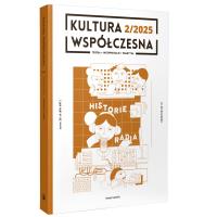 Kultura Współczesna 2/2025. Autor: Opracowanie zbiorowe. Dobreksiazki.pl Okładka książki Kultura Współczesna 2/2025