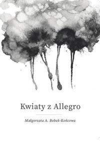 Okładka książki Kwiaty z Allegro