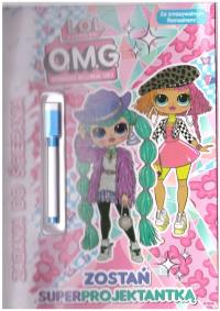 L.O.L. Surprise. Zadania do ścierania. Autor:   Praca zbiorowa. Dobreksiazki.pl Okładka książki L.O.L. Surprise. Zadania do ścierania